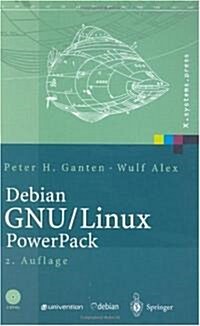 Debian Gnu/Linux: Grundlagen, Einrichtung Und Betrieb (2., Berarb. Aufl.) (Hardcover, 2nd, 2., Uberarb. Au)