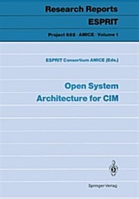 Open System Architecture for CIM (Paperback)