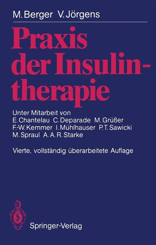 Praxis Der Insulintherapie (Paperback, 4, 4., Vollstandig)