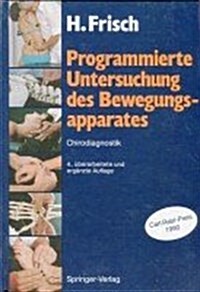 Programmierte Untersuchung Des Bewegungsapparates: Chirodiagnostik (Hardcover, 4th, 4., Berarb. U.)