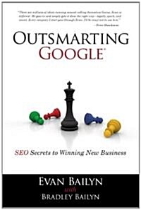Outsmarting Google (Paperback)