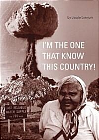 Im the One That Know This Country! (Paperback, 2, Second Edition)