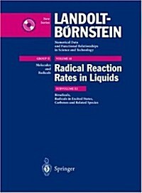 Biradicals, Radicals in Excited States, Carbenes, and Reladte Species: Index of Substances for II/13, II/18 (Hardcover, 1998)