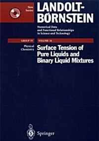 Surface Tension of Pure Liquids and Binary Liquid Mixtures [With *] (Hardcover, 1997)