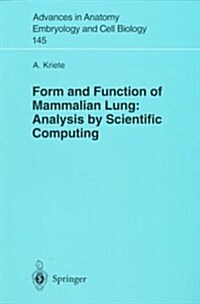 Form and Function of Mammalian Lung: Analysis by Scientific Computing (Paperback)