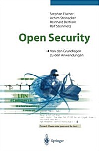 Open Security: Von Den Grundlagen Zu Den Anwendungen (Paperback, 1998)
