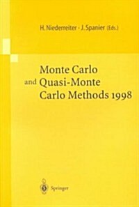 Monte-Carlo and Quasi-Monte Carlo Methods 1998: Proceedings of a Conference Held at the Claremont Graduate University, Claremont, California, USA, Jun (Paperback)