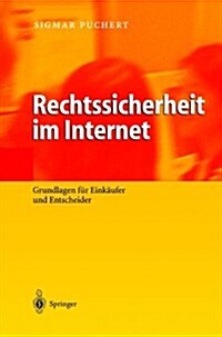 Rechtssicherheit Im Internet: Grundlagen Fur Einkaufer Und Entscheider (Hardcover)