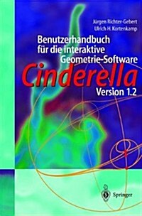 Benutzerhandbuch F? Die Interaktive Geometrie-Software: Cinderella Version 1.2 (Paperback, 2001)