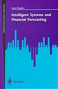 Intelligent Systems and Financial Forecasting (Paperback, Softcover Repri)