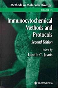 Immunocytochemical Methods and Protocols: Second Edition (Hardcover, 2, Revised)