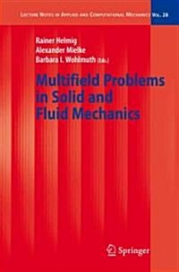 Multifield Problems in Solid and Fluid Mechanics (Paperback)