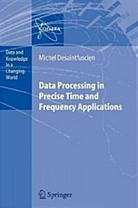 Data Processing in Precise Time and Frequency Applications (Paperback)