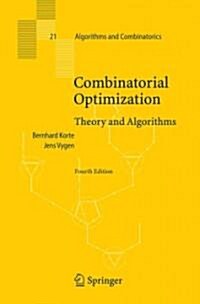 Combinatorial Optimization: Theory and Algorithms (Paperback, 4)