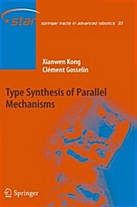 Type Synthesis of Parallel Mechanisms (Paperback)