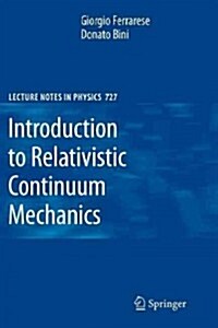 Introduction to Relativistic Continuum Mechanics (Paperback)