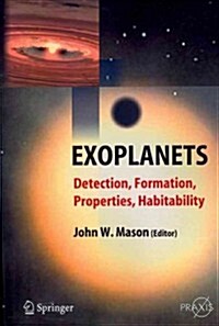 Exoplanets: Detection, Formation, Properties, Habitability (Paperback)