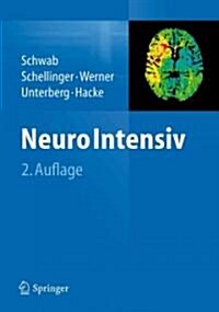 Neurointensiv (Hardcover, 2, 2. Aufl. 2012)