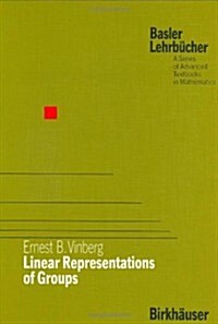 Linear Representations of Groups (Hardcover)