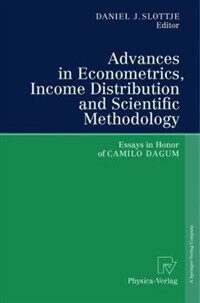 Advances in econometrics, income distribution and scientific methodology : essays in honor of Camilo Dagum