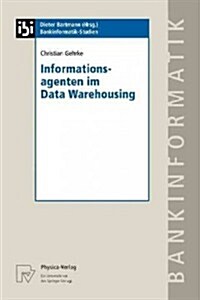 Informationsagenten Im Data Warehousing (Paperback)
