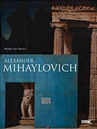 Alexander Mihaylovich (Hardcover)