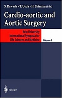 Cardio-Aortic and Aortic Surgery (Hardcover)