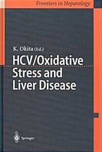Hcv/Oxidative Stress and Liver Disease (Hardcover)