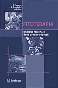 Fitoterapia: Impiego Razionale Delle Droghe Vegetali (Paperback, 3, 2006)