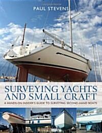 Surveying Yachts and Small Craft (Paperback)