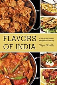 Flavors of India (Paperback)