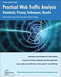 Practical Web Traffic Analysis: Standards, Privacy, Techniques, and Results (Paperback)