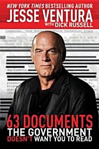 63 Documents the Government Doesnt Want You to Read (Hardcover)