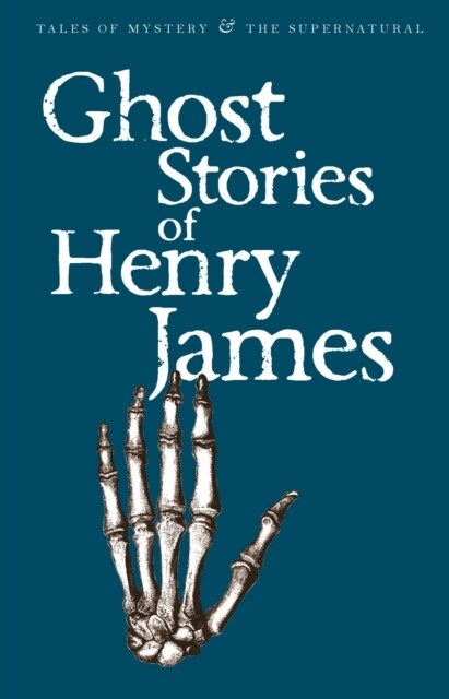 Ghost Stories of Henry James (Paperback)