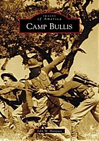 Camp Bullis (Paperback)