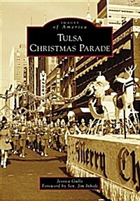 Tulsa Christmas Parade (Paperback)