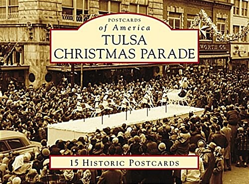 Tulsa Christmas Parade (Loose Leaf)