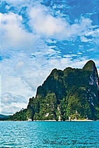 Khao Sok Mountain Thailand Lake Workbook of Affirmations Khao Sok Mountain Thailand Lake Workbook of Affirmations: Bullet Journal, Food Diary, Recipe (Paperback)