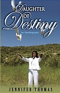 Daughter of Destiny (Paperback)