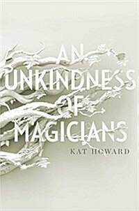 Unkindness of Magicians (Paperback)