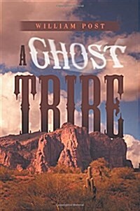 A Ghost Tribe (Paperback)