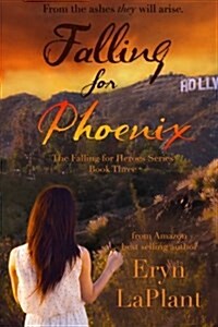 Falling for Phoenix (Paperback)