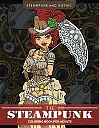 Steampunk Coloring Books for Adults (Paperback)