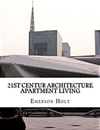 21st Centur Architecture Apartment Living (Paperback)