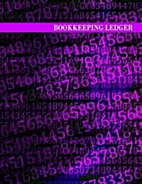 Bookkeeping Ledger: 5 Columns, 8.5x11, 128 Pages (Paperback)