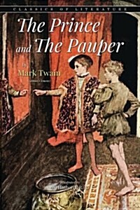 The Prince and the Pauper: Illustrated (Paperback)