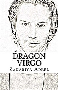 Dragon Virgo: The Combined Astrology Series (Paperback)