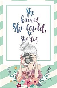 She Believe She Could So She Did, Gold Glitter Dots(composition Book Journal and Diary): Inspirational Quotes Journal Notebook, Dot Grid (110 Pages, 5 (Paperback)