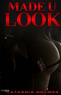 Made U Look (Paperback)