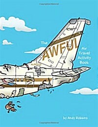 The Awful Air Travel Book (Paperback)